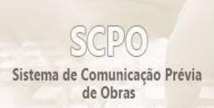 SCPO –Sistema de comunicação prévia de obras